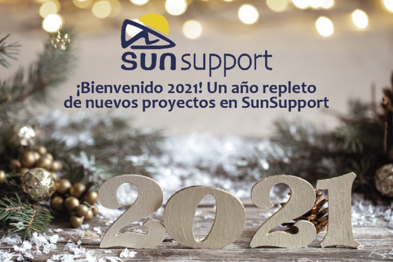 ¡Bienvenido 2021! Un año repleto de nuevos proyectos en SunSupport
