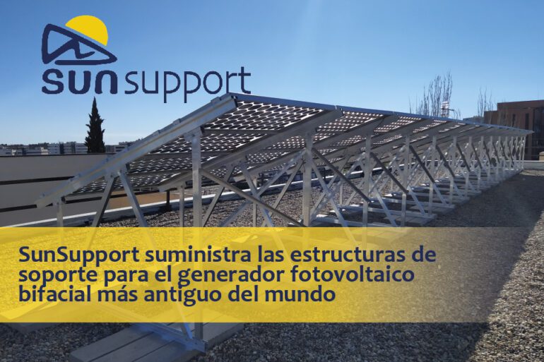 SunSupport es la empresa encargada de suministrar las estructuras fotovoltaicas para el generador fotovoltaico bifacial más antiguo del mundo