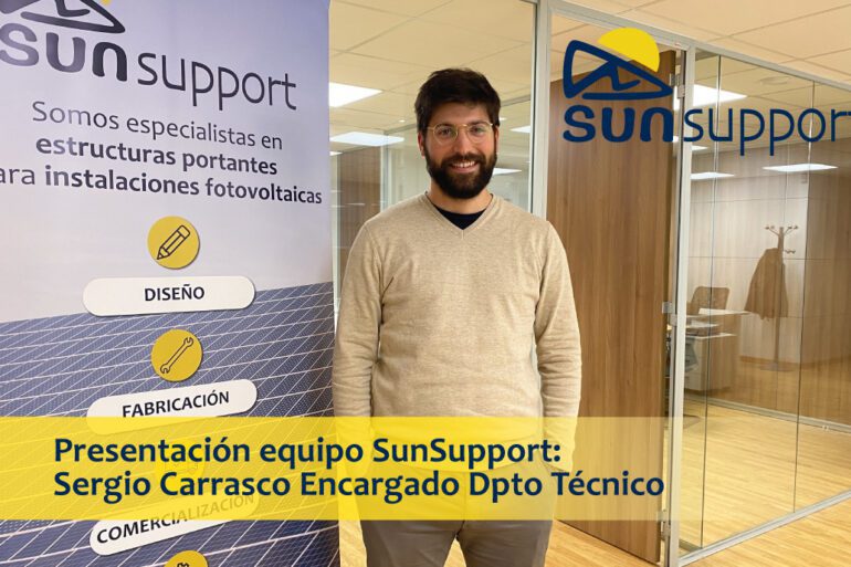 Presentación equipo SunSupport: Sergio Carrasco Encargado Dpto Técnico