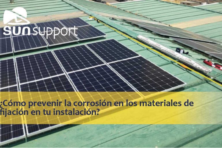 ¿Cómo prevenir la corrosión en los materiales de fijación de tu instalación?