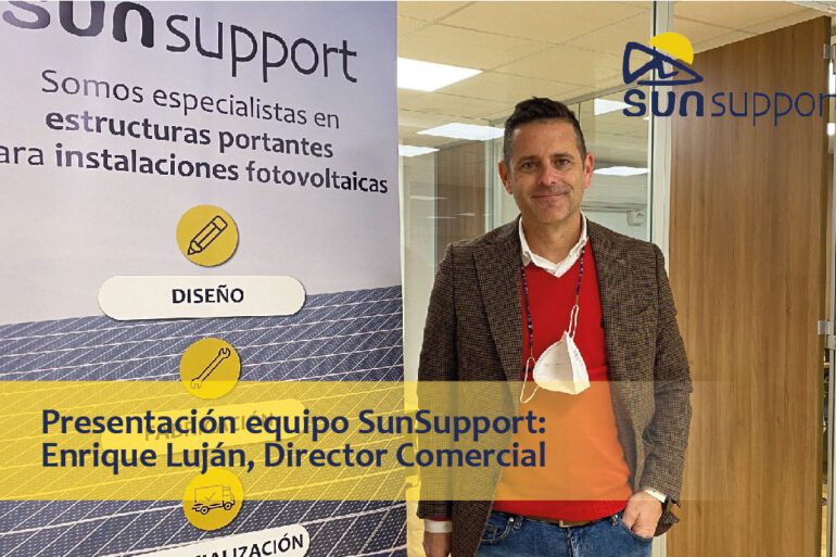 Presentación equipo SunSupport: Enrique Luján, Director Comercial
