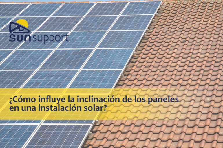 ¿Cómo influye la inclinación de los paneles en una instalación solar?
